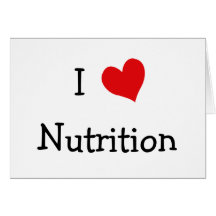 I Love Nutrition Greeting Card
