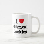 I love Oatmeal Cookies heart T-Shirt Coffee Mugs