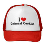 I Love Oatmeal Cookies Trucker Hats