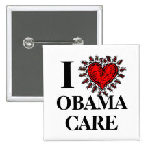 I Love Obama Care Button