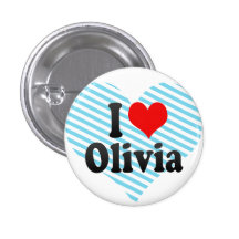I love Olivia Pinback Button