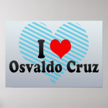 I Love Osvaldo Cruz, Brazil Posters
