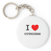 I Love Outsiders Key Chain