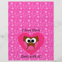 I love owls deal with it full color flyer
