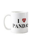 I Love Pandas Coffee Mugs