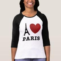 I love Paris Tee Shirts