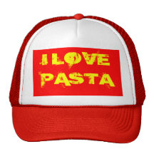 I LOVE PASTA TRUCKER HATS