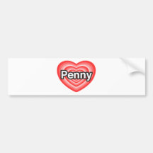 I love Penny. I love you Penny. Heart Bumper Stickers