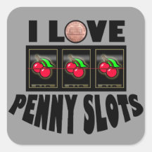 I Love Penny Slots Square Sticker