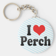 I Love Perch Key Chains