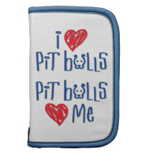 I Love Pit Bulls - Pit Bulls Love Me Organizer