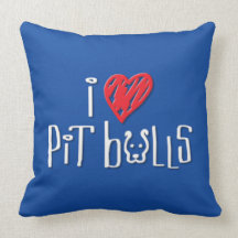 I Love Pit Bulls - Pit Bulls Love Me Pillow