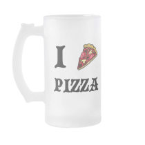 I Love Pizza Frosted Beer Mug