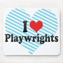 I Love Playwrights Mouse Pad