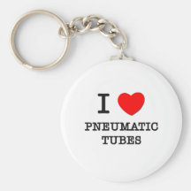 I Love Pneumatic Tubes Keychain