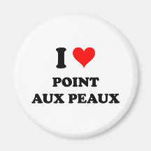 I Love Point Aux Peaux Michigan Fridge Magnet