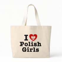 I Love Polish Girls Canvas Bags