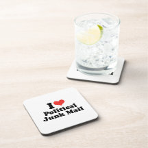 I LOVE POLITICAL JUNK MAIL - .png Coaster
