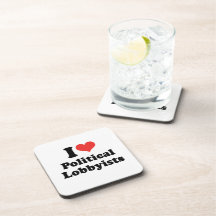 I LOVE POLITICAL LOBBYISTS - .png Beverage Coasters