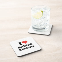 I LOVE POLITICAL RHETORIC - .png Coasters