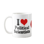 I Love Political Scientists mugs
