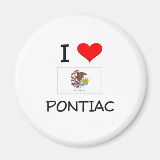 I Love PONTIAC Illinois Magnets