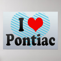 I Love Pontiac, United States Print