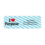 I Love Porpoise Return Address Label