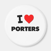 I love Porters Magnets