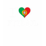 I love portuguese soccer t-shirts