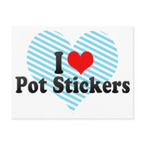 I Love Pot Stickers Postcard