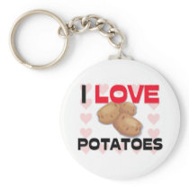 I Love Potatoes keychains