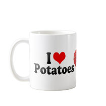 I Love Potatoes Coffee Mugs