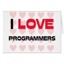 I LOVE PROGRAMMERS CARD