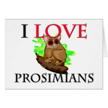 I Love Prosimians Cards
