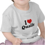 I Love Quails Tees