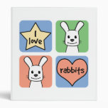 I Love Rabbits 3 Ring Binders