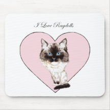 I Love Ragdolls Mouse Pads