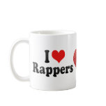 I Love Rappers mugs
