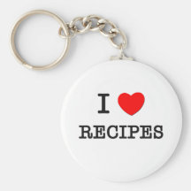 I Love RECIPES ( food ) Key Chains