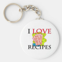 I Love Recipes Key Chains