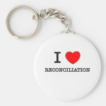 I Love Reconciliation Keychains