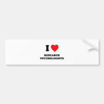 I Love Research Psychologists Bumper Sticker