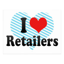 I Love Retailers Postcards