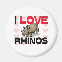 I Love Rhinos Magnet