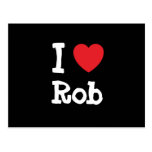 I love Rob heart custom personalized Post Cards