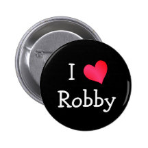 I Love Robby Button
