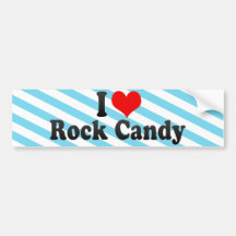 I Love Rock Candy Bumper Stickers