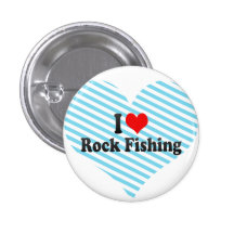 I love Rock Fishing Buttons