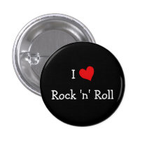 I Love Rock 'n' Roll buttons